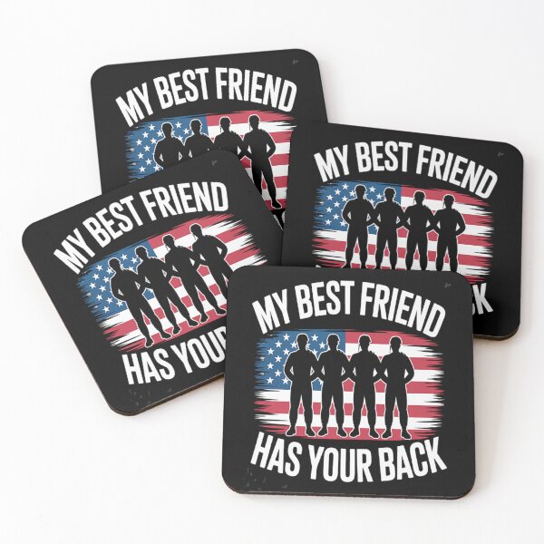 Item preview, My Best Friend Has Your Back - Military Armed Forces designed and sold by CottonCandyPrin.