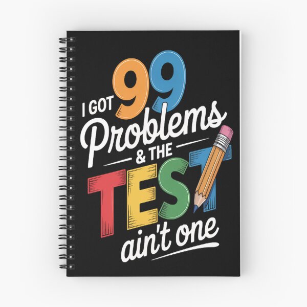 Item preview, I Got 99 Problems, Test Day Motivational for Teachers designed and sold by TheRetroStyle.