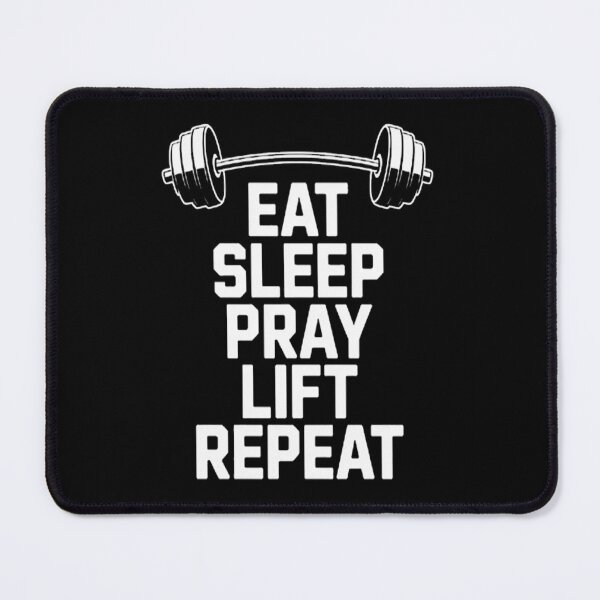 Item preview, In Strength We Trust Eat Sleep Pray Lift Repeat designed and sold by NicolaMail.