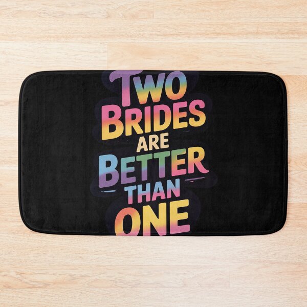 Item preview, Two Brides Are Better Than One Lesbian Wedding LGBT designed and sold by NailMolisa.