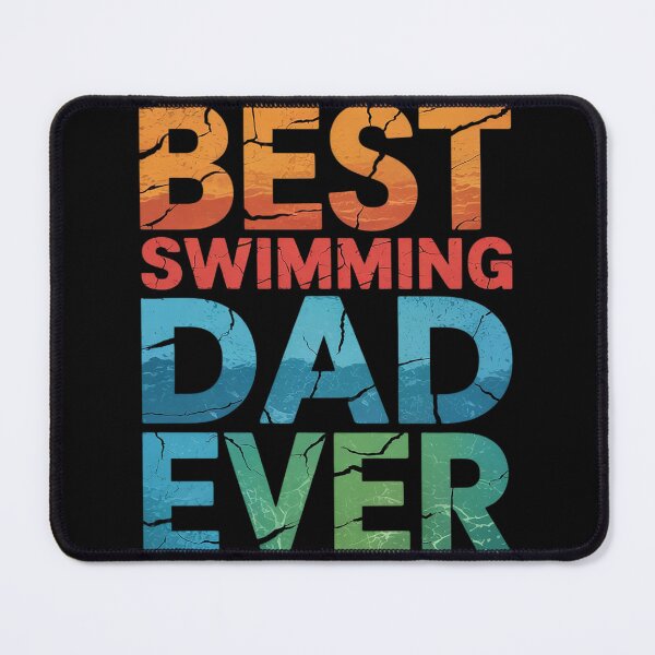 Item preview, Best Swimming Dad Ever Funny Swimming Dad designed and sold by MyzoToyota.