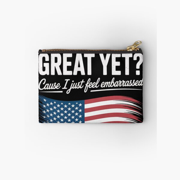 Item preview, Vintage Are We Great Yet Cause I Just Feel Embarrassed  designed and sold by NailMolisa.