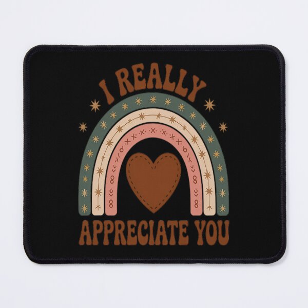 Item preview, I Really Appreciate You - Thank You Shows Gratitude designed and sold by TheRetroStyle.