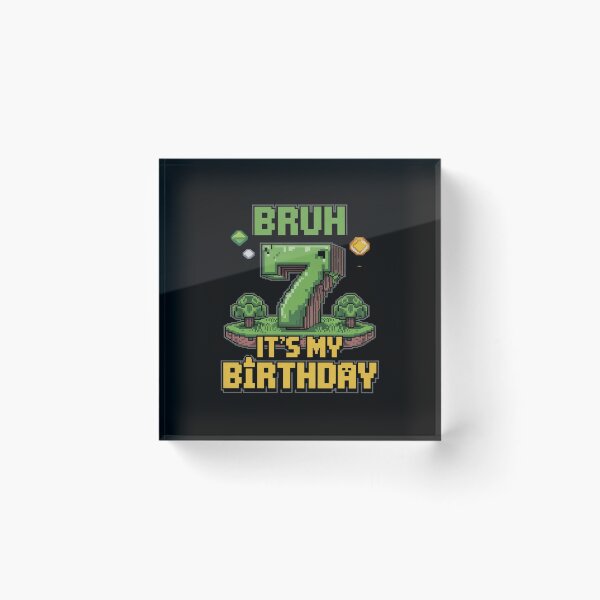 Item preview, Birthday Boy Bruh It's My 7th Birthday Gamer Pixel Number  designed and sold by DigitaldeligArt.