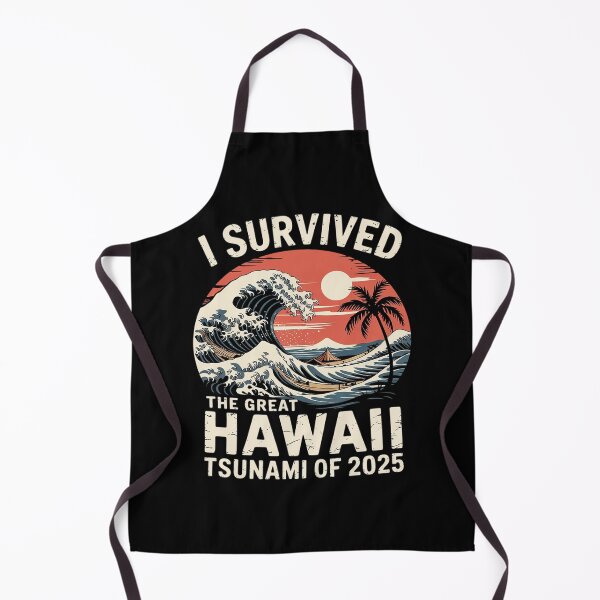 Item preview, I Survived The Great Hawaii Tsunami of 2025 43 designed and sold by MarkLeedsArt.