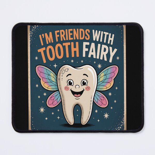 Item preview, Im Friends With The Tooth Fairy Dental Assistant designed and sold by TheRetroStyle.
