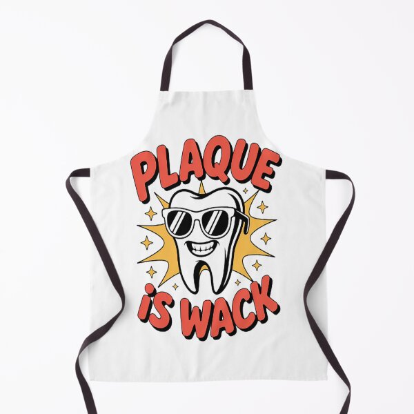 Item preview, Plaque Is Wack - Dentist Tooth Dental Hygienist Assistant designed and sold by NicolaMail.