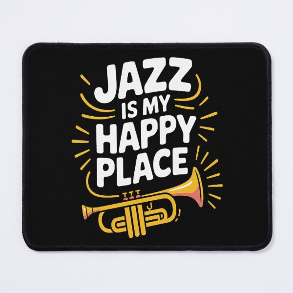 Item preview, Jazz Is My Happy Place - Jazz Station Beatnik designed and sold by TheRetroStyle.