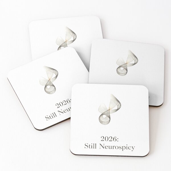 Item preview, 2026: Still Neurospicy - Neurospicy Brain - ADHD Life Motivation designed and sold by YvkafromPoland.