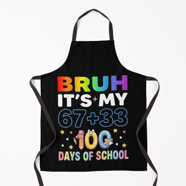 Item preview, Funny Bruh It’s My 100 Days of School Rainbow Design, Cool 67 Plus 33 Days Math Celebration designed and sold by NADIASHOP86.