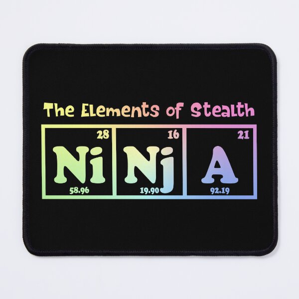 Item preview, Ninja “Element of Stealth” — Funny Nerdy Science Humor Graphic designed and sold by ScienceCorner.