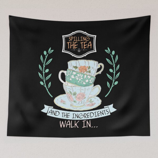 Item preview, Spilling the Tea and the Ingredients designed and sold by kostivikj77.