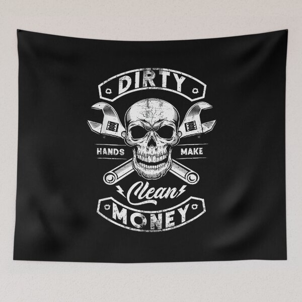 Item preview, My Hands Dirty But My Money Is Clean Mechanic  designed and sold by ChestOutLoud.