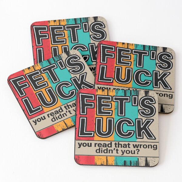 Item preview,  Fet’s luck you read that wrong didn’t you designed and sold by waikibi ⭐⭐⭐⭐⭐.