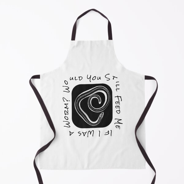 Item preview, Would You Still Feed Me If I Was a Worm designed and sold by nomnom design.