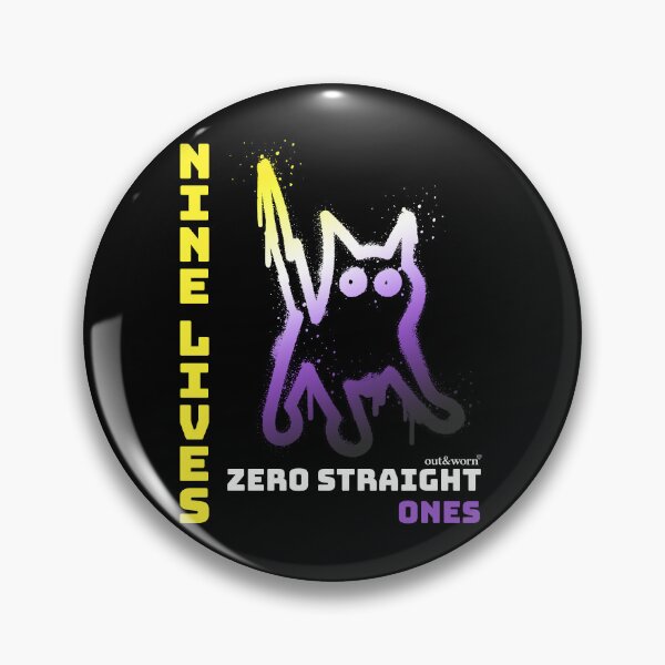 Item preview, Nine Lives Zero Straight Ones - Non-binary Design designed and sold by outandworn.