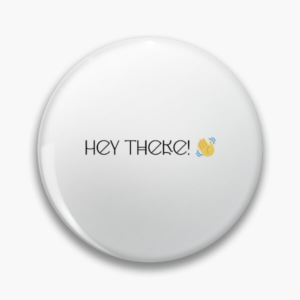 Item preview, Hey There Typography and Waving Sign designed and sold by Cosmicquark's Shop.
