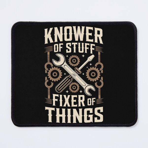 Item preview, Knower of Stuff Fixer of Things Funny Mechanic designed and sold by BLZART.