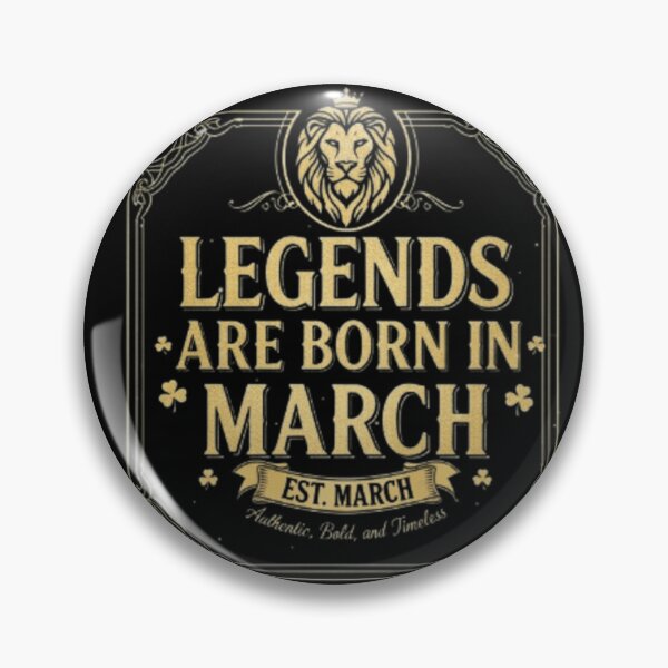 Item preview, Regal Gold Lion "Legends Are Born In March" Graphic designed and sold by Bulk order available .