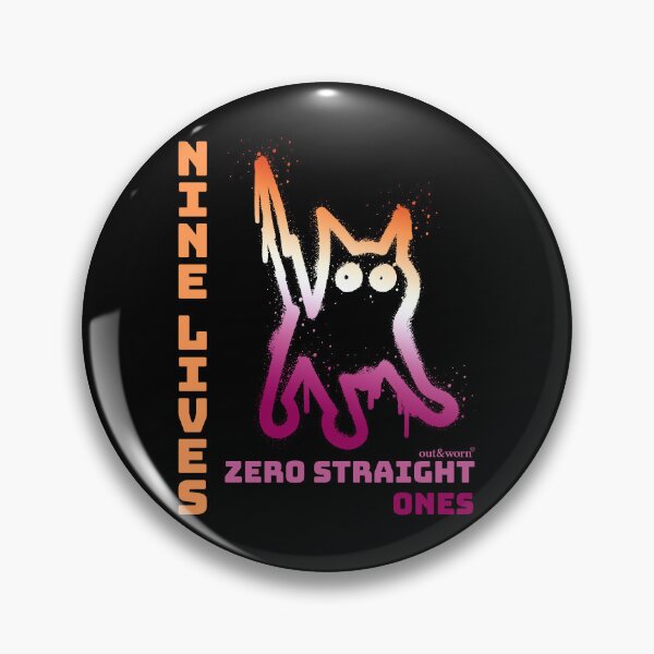 Item preview, Nine Lives Zero Straight Ones - Lesbian Design designed and sold by outandworn.