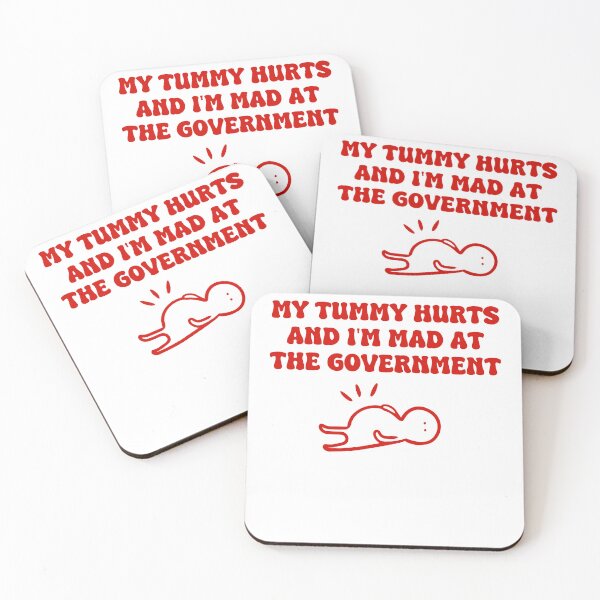 Item preview, Stick-figure My Tummy Hurts And I'm Mad At The Government, Funny Political designed and sold by BobbyGifts.