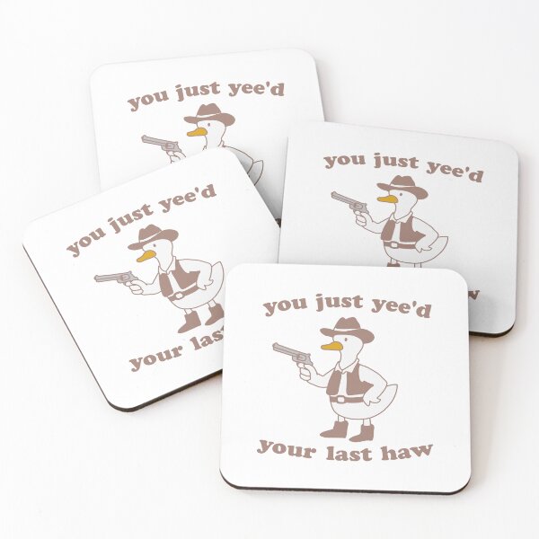 Item preview, you just yee'd your last haw cowboy designed and sold by NQArtist.