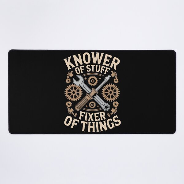 Item preview, Knower of Stuff Fixer of Things Funny Mechanic designed and sold by BLZART.