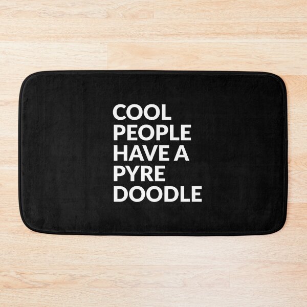 Item preview, Cool People Have A Pyredoodle Gift  designed and sold by Guarddogdrive.