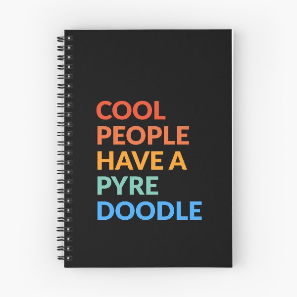 Item preview, Cool People Have A Pyredoodle Pride Gift  designed and sold by Guarddogdrive.