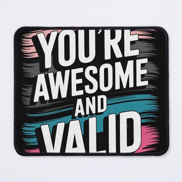 Item preview, You're Awesome And Valid Genderfluid LGBT Gender Fluid Queer designed and sold by NailMolisa.