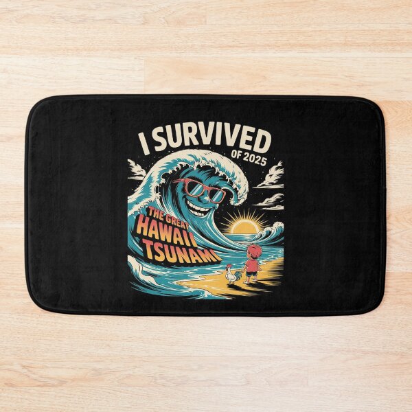 Item preview, I Survived The Great Hawaii Tsunami of 2025 Everyone Learn6  designed and sold by MarkLeedsArt.