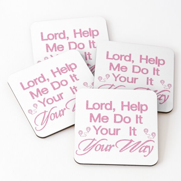 Item preview, Lord, help me do it your way designed and sold by ssamoey.