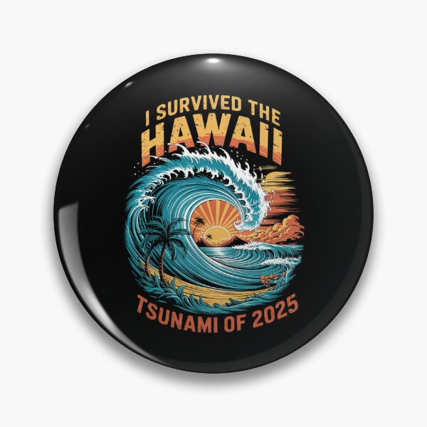 Item preview, I Survived The Great Hawaii Tsunami of 2025 14  designed and sold by MarryIsMonth.