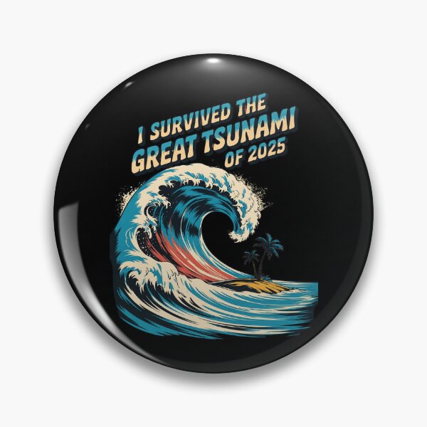 Item preview, I Survived The Great Hawaii Tsunami of 2025 41  designed and sold by MarryIsMonth.