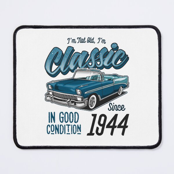 Item preview, I'm Not Old I'm Classic Car Vintage Born In 1944 designed and sold by JRRTs.