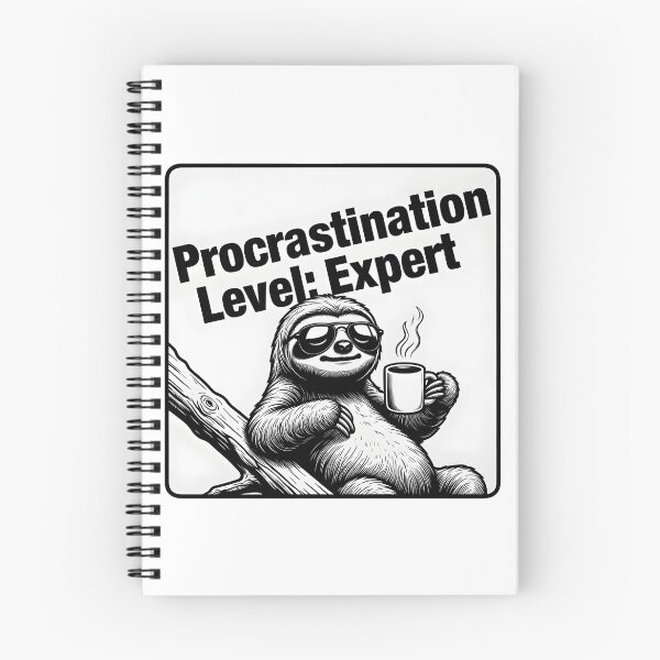 Item preview, Procrastination Level: Expert Sloth designed and sold by SunDrift.