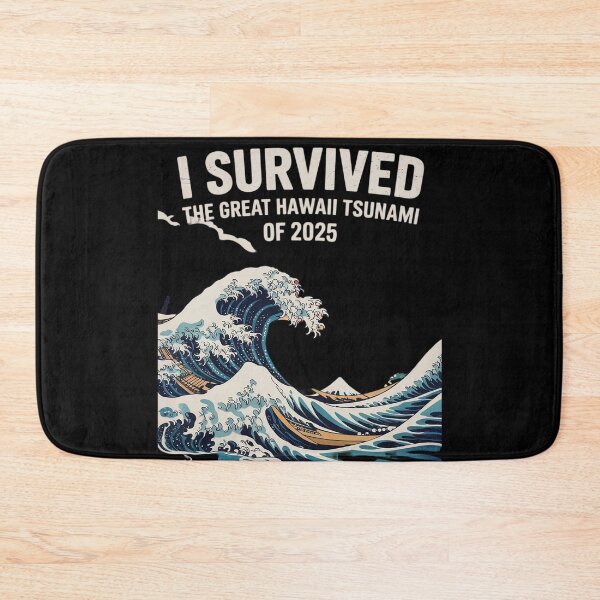 Item preview, I Survived The Great Hawaii Tsunami of 2025  designed and sold by MarryIsMonth.