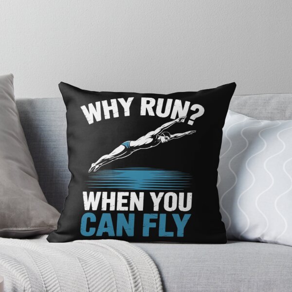 Item preview, Funny Swimming - Why Run When You Can Fly Swimmer designed and sold by InspiredFoul.