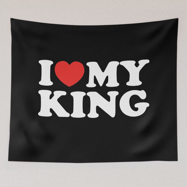 Item preview, I Love My King designed and sold by shitpostee.