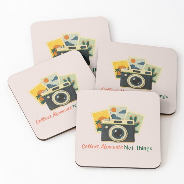 Item preview, Collect Moments Not Things Quote designed and sold by Inkworksbyshery.