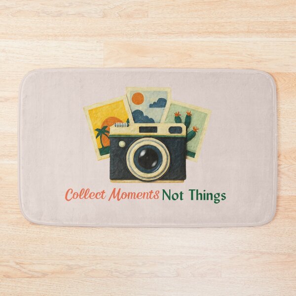 Item preview, Collect Moments Not Things Quote designed and sold by Inkworksbyshery.