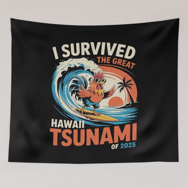 Item preview, I Survived The Great Hawaii Tsunami of 2025 Saying 2  designed and sold by MarryIsMonth.