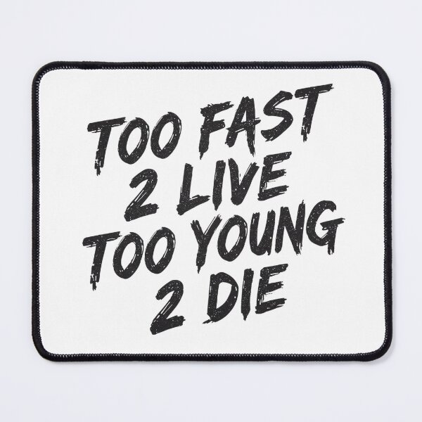 Item preview, Too Fast 2 Live – Too Fast 2 Die | Motorcycle Life designed and sold by TwoWheels-shop.