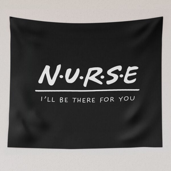 Item preview, N.U.R.S.E I'll Be There for You – Funny Quote Design Inspired by Friends TV Show for Healthcare designed and sold by Bright Nest Studio.