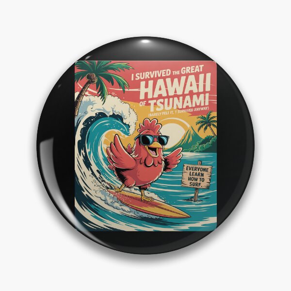 Item preview, I Survived The Great Hawaii Tsunami of 2025 Saying 12  designed and sold by MarryIsMonth.