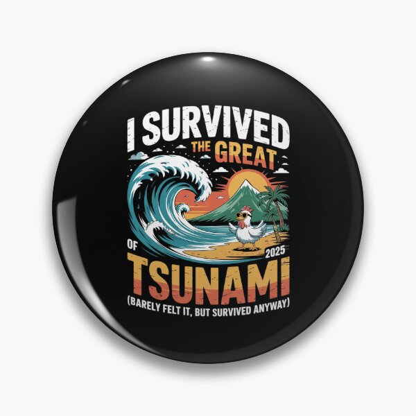 Item preview, I Survived The Great Hawaii Tsunami of 2025 Saying 14 designed and sold by MarryIsMonth.