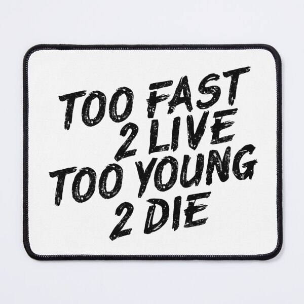 Item preview, Too Fast 2 Live – Too Fast 2 Die | Motorcycle Life designed and sold by TwoWheels-shop.