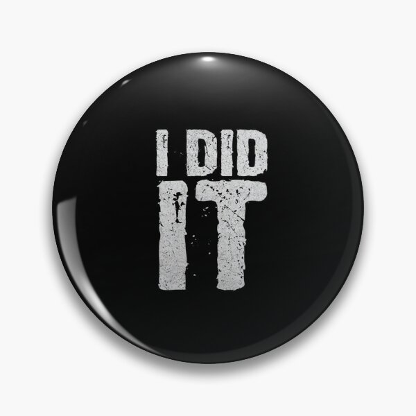 Item preview, Bold Statement Shirt – I DID IT Distressed Typography for Motivation, Humor, or Confession designed and sold by Bright Nest Studio.