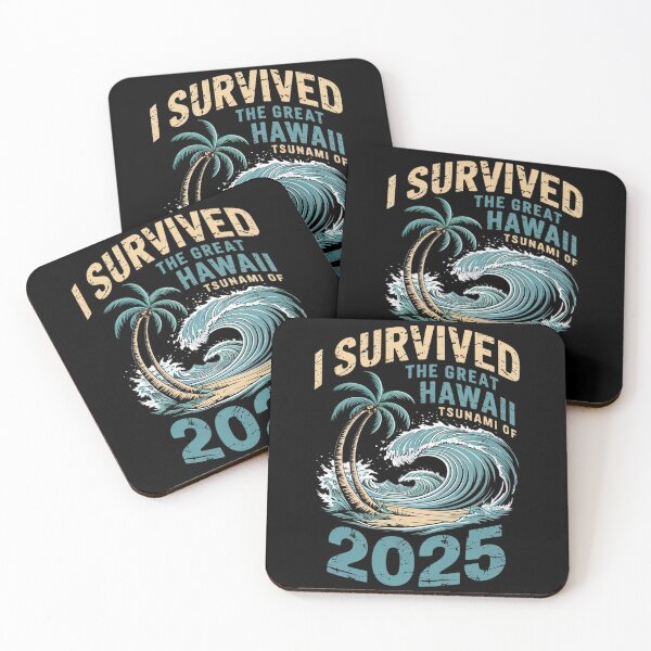 Item preview, I Survived The Great Hawaii Tsunami of 2025 Saying 17  designed and sold by MarryIsMonth.