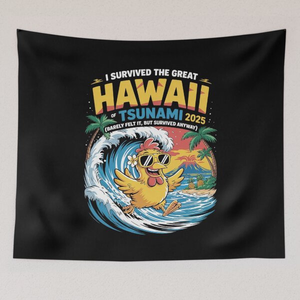 Item preview, I Survived The Great Hawaii Tsunami of 2025 Saying 24  designed and sold by MarryIsMonth.